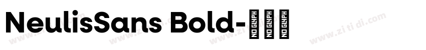 NeulisSans Bold字体转换